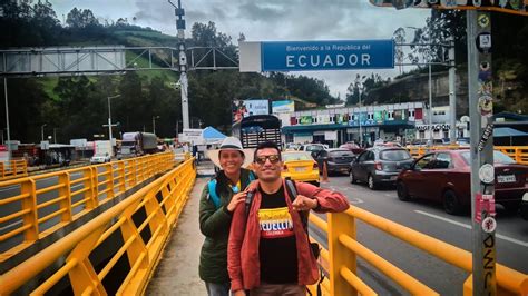 Cruce Por El Puente INTERNACIONAL Rumichaca COLOMBIA ECUADOR YouTube