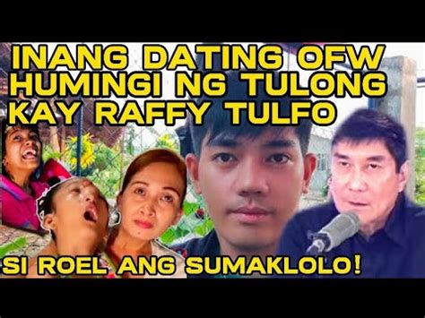 Inang Dating Ofw Humingi Ng Tulong Kay Raffy Tulfo Si Roel Ang