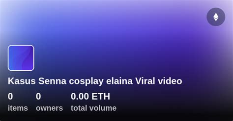 Kasus Senna Cosplay Elaina Viral Video Collection Opensea