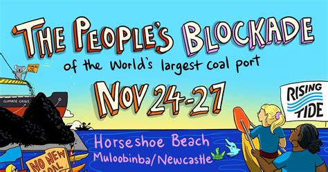 The Peoples Blockade Of The Worlds Largest Coal Port Climate Change