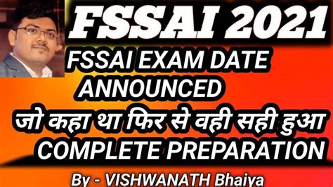 Fssai Exam Date Announced Ii Must Watch Video Ii Complete Preparation