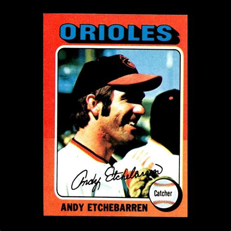 Andy Etchebarren Topps Baltimore Orioles Gm R Ebay