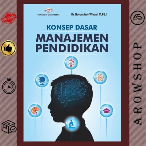 Jual Konsep Dasar Manajemen Pendidikan Dr Novan Ardy Wiyani Shopee