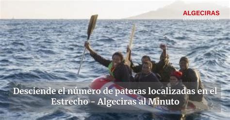 Desciende el número de pateras localizadas en el Estrecho Algeciras