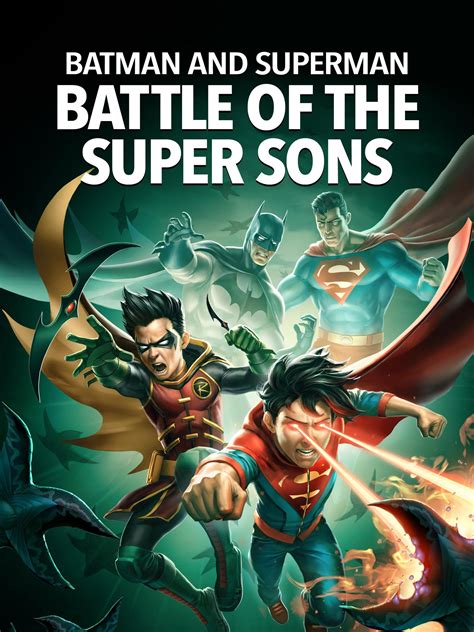 Batman And Superman Battle Of The Super Sons Rotten Tomatoes