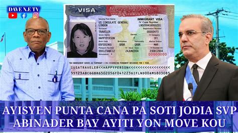 AYISYEN ATANSYON DEPÒTASYON NAN FIUZA PUNTA CANA ABINADER POTE YON GWO