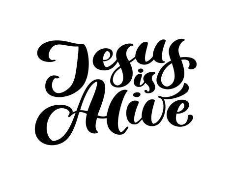 Hand Drawn Jesus Is Alive Easter Calligraphy Lettering Vector Text