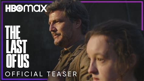 The Last Of Us Official Teaser Hbo Max Starring Pedro Pascal