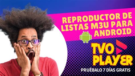 Tvo Player Reproductor De Listas M U Para Android Youtube