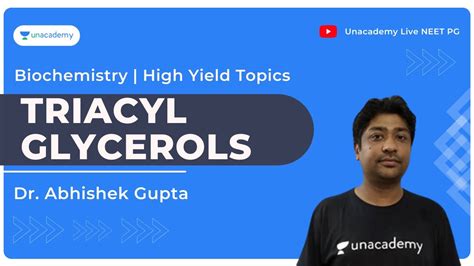 Biochemistry High Yield Topics Triacyl Glycerols Dr Abhishek