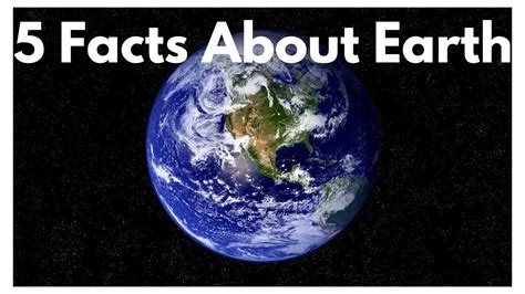 Facts About Earth Youtube