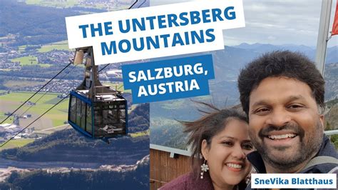 UNTERSBERG Cable Car Ride Salzburg Austria Untersberg Mythen YouTube