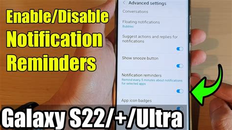 Galaxy S22s22ultra How To Enabledisable Notification Reminders Youtube