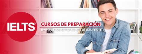 Inscríbete en los cursos de preparación IELTS para evitar estos errores