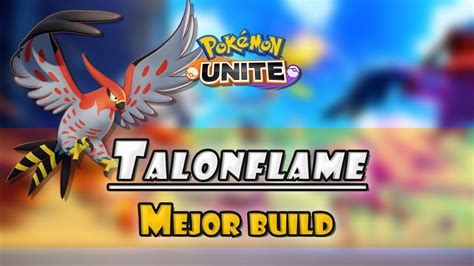 Talonflame en Pokémon Unite Mejor build objetos ataques y consejos