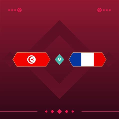 Premium Vector Tunisia France World Football Match Versus On Red