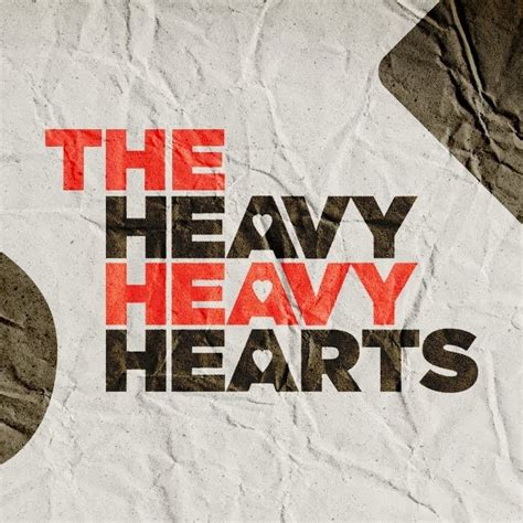 The Heavy Heavy Hearts - YouTube