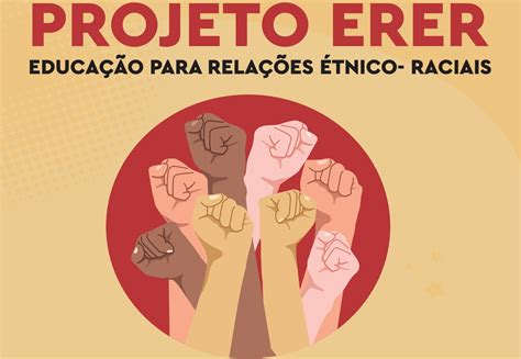 Projeto Erer Educação Para Relações Étnico Raciais Otics Rio Bangu