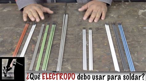 Qué electrodo debo usar Clases de Soldadura para principiantes