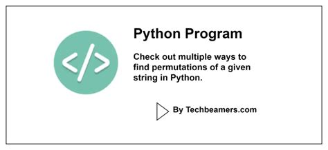 Permutation Of A String In Python Using Different Methods