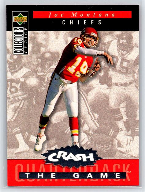 Upper Deck Collector S Choice Crash The Game C Joe Montana