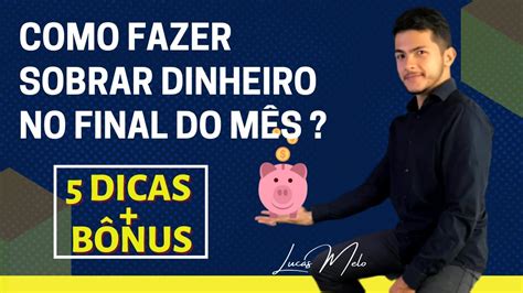 Como fazer SOBRAR DINHEIRO no final do MÊS YouTube