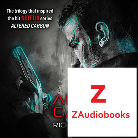 Listen to Altered Carbon audiobook free online at zAudiobooks.com