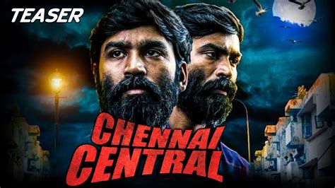 Chennai Central Vada Chennai 2020 Official Teaser Hindi Dubbed