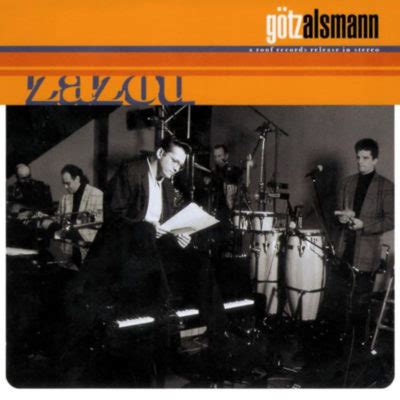 Zazou – Götz Alsmann