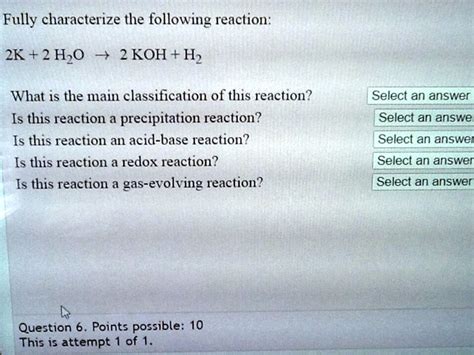 SOLVED Fully Characterize The Following Reaction 2K 2 HzO 2 KOH