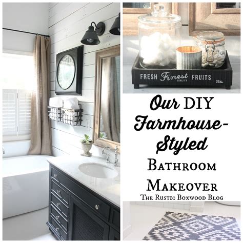 Our Diy Farmhouse Styled Bathroom Makeover The Rustic Boxwood