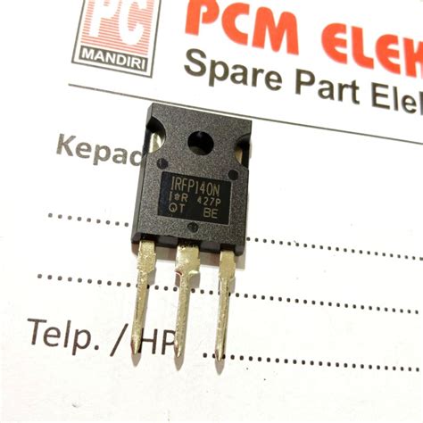 Jual IRFP140N Transistor Mosfet FET Asli Original TO247 TO 247 Kota