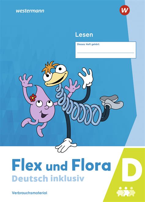 Flex Und Flora Deutsch Inklusiv Ausgabe Heft Lesen Inklusiv D