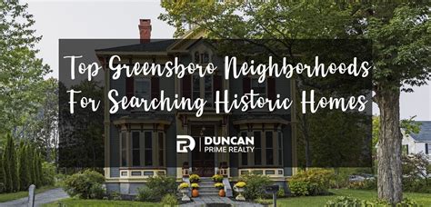 Greensboro NC Neighborhoods With Historic Homes