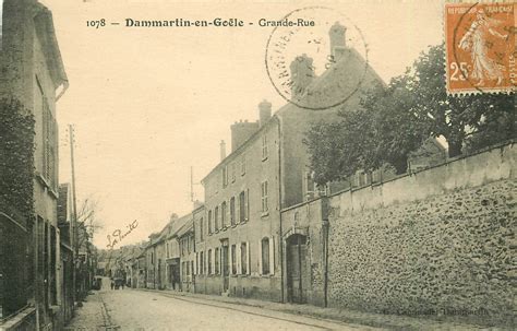 77 DAMMARTIN EN GOËLE Grande Rue 1928