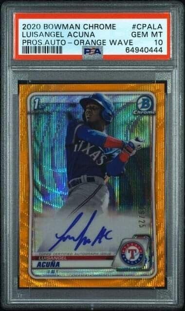 Bowman Chrome Luisangel Acuna Orange Wave Refractor Auto Psa