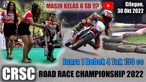 Juara Bebek Tak Cc Crsc Road Race Championship Youtube