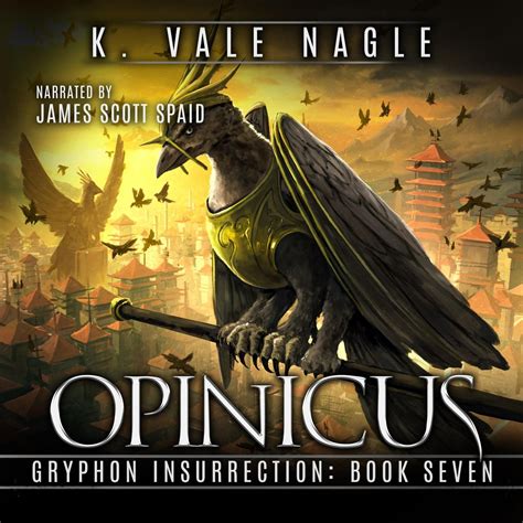 Opinicus Audiobook by K. Vale Nagle - Listen Free | Rakuten Kobo Australia