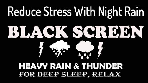 Reduce Stress With Night Rain And Thunder Sound For Sleep Instantly