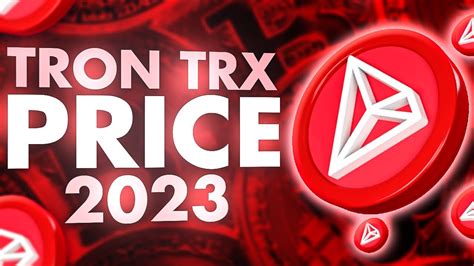 Tron Trx Price Prediction 2023 Heres Why Tron Trx Will Make You A