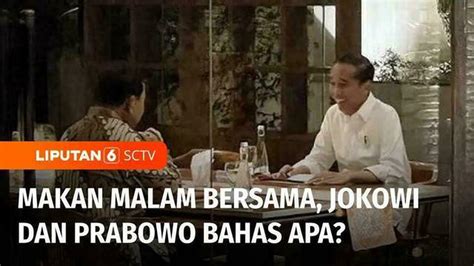 VIDEO 2 Hari Jelang Debat Capres Jokowi Makan Malam Bersama Prabowo