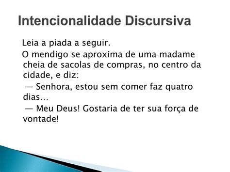 O Que É Intencionalidade - O Que é Intencionalidade Discursiva - RETOEDU