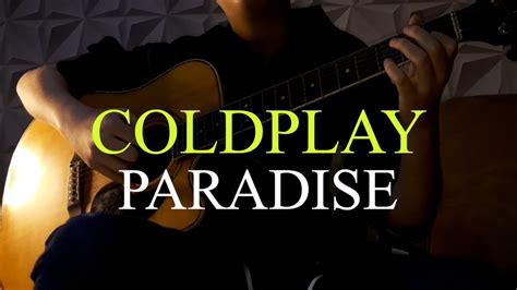 Paradise Coldplay Fingerstyle Por Guilherme Ara Jo Youtube