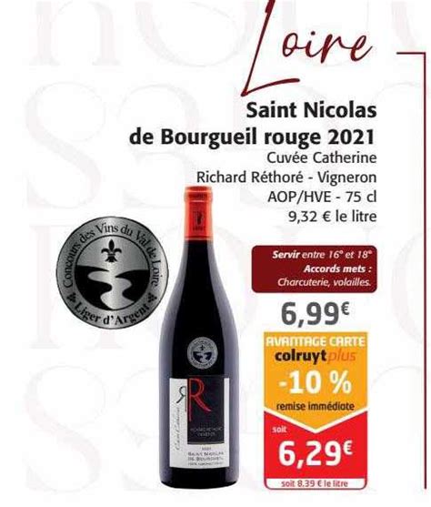 Promo Saint Nicolas De Bourgueil Rouge 2021 Cuvée Catherine Richard