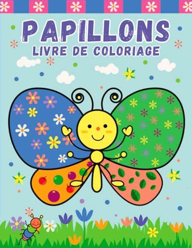 Papillons Livre de Coloriage Pages à colorier faciles et mignonnes de