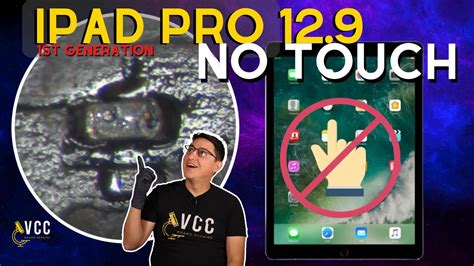 Ipad Pro 12 9 Gen 1 No Touch After Screen Repair How To Fix A Blown Filter Microsoldering