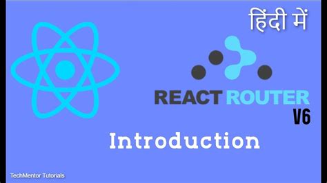 React Router V React Router V In Hindi Reat Router Dom V React