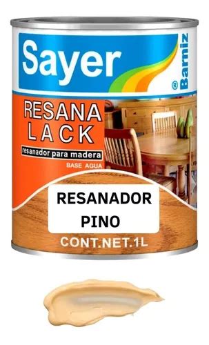 Resanador Para Madera Sayer Lack Pino Litro Env O Gratis