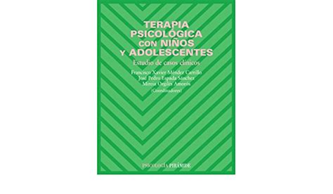 Terapia psicológica con niños y adolescentes casos clínicos