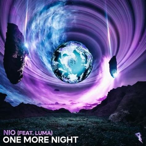 Nio Edm One More Night Lyrics Genius Lyrics